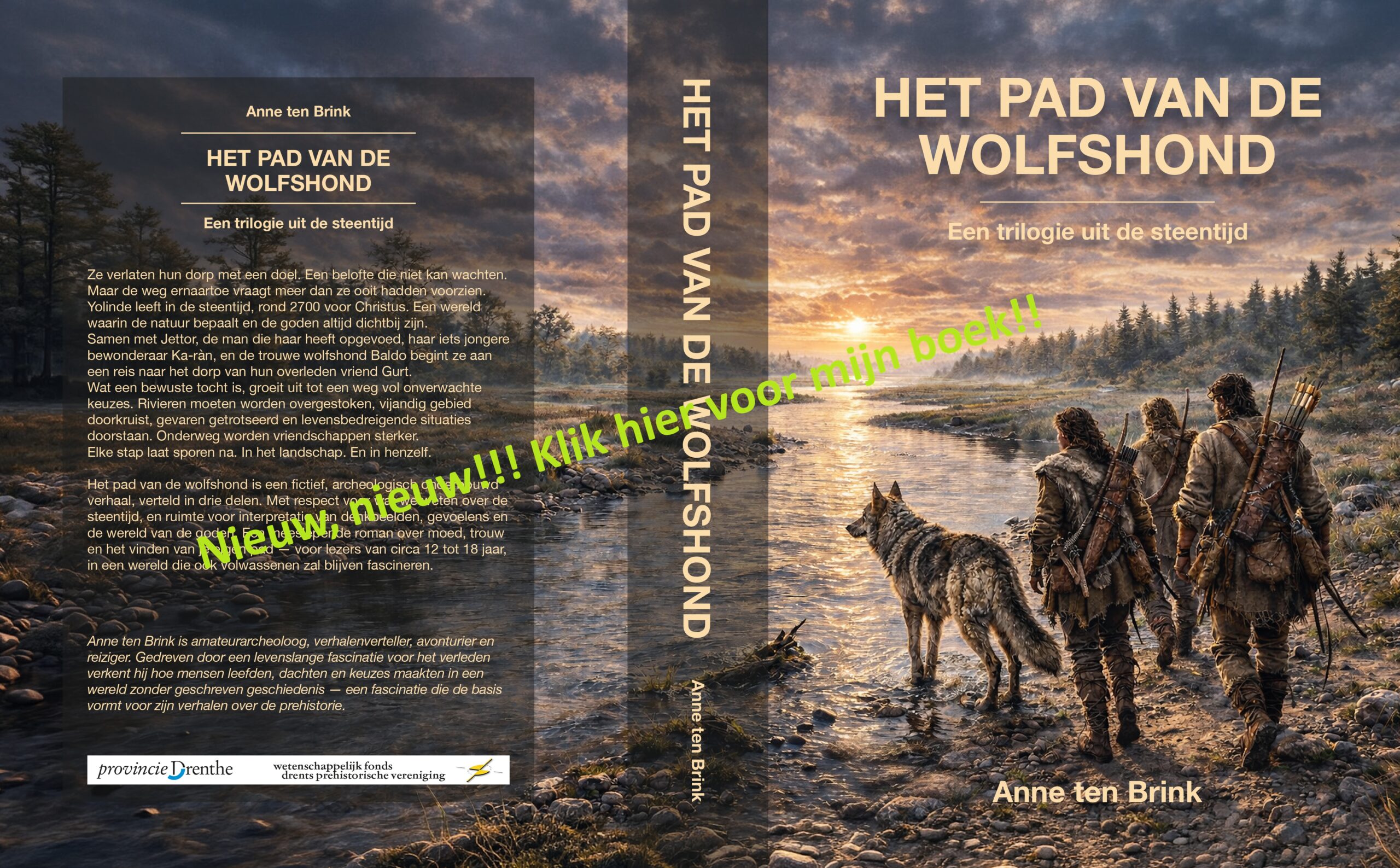 Het pad van de wolfshond. Een trilogie uit de steentijd. Een boek van de Verteller van het Oude! Het pad van de wolfshond. Een trilogie uit de steentijd.